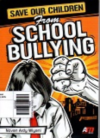 Save Our Children From School Bullying