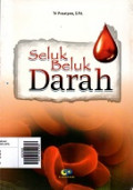 Seluk Beluk Darah